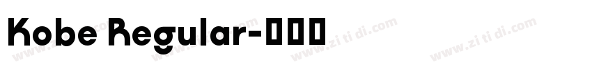 Kobe Regular字体转换